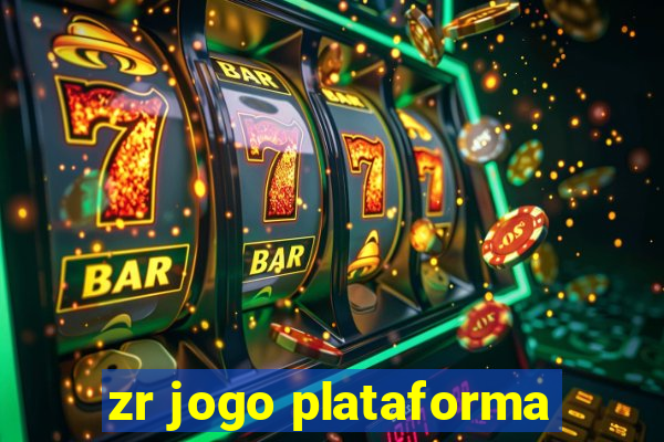 zr jogo plataforma